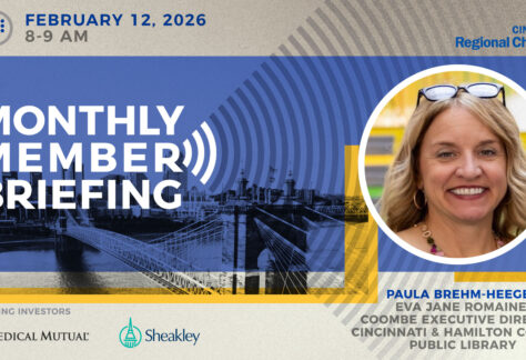February Cincinnati Chamber Monthly Member Briefing Graphic