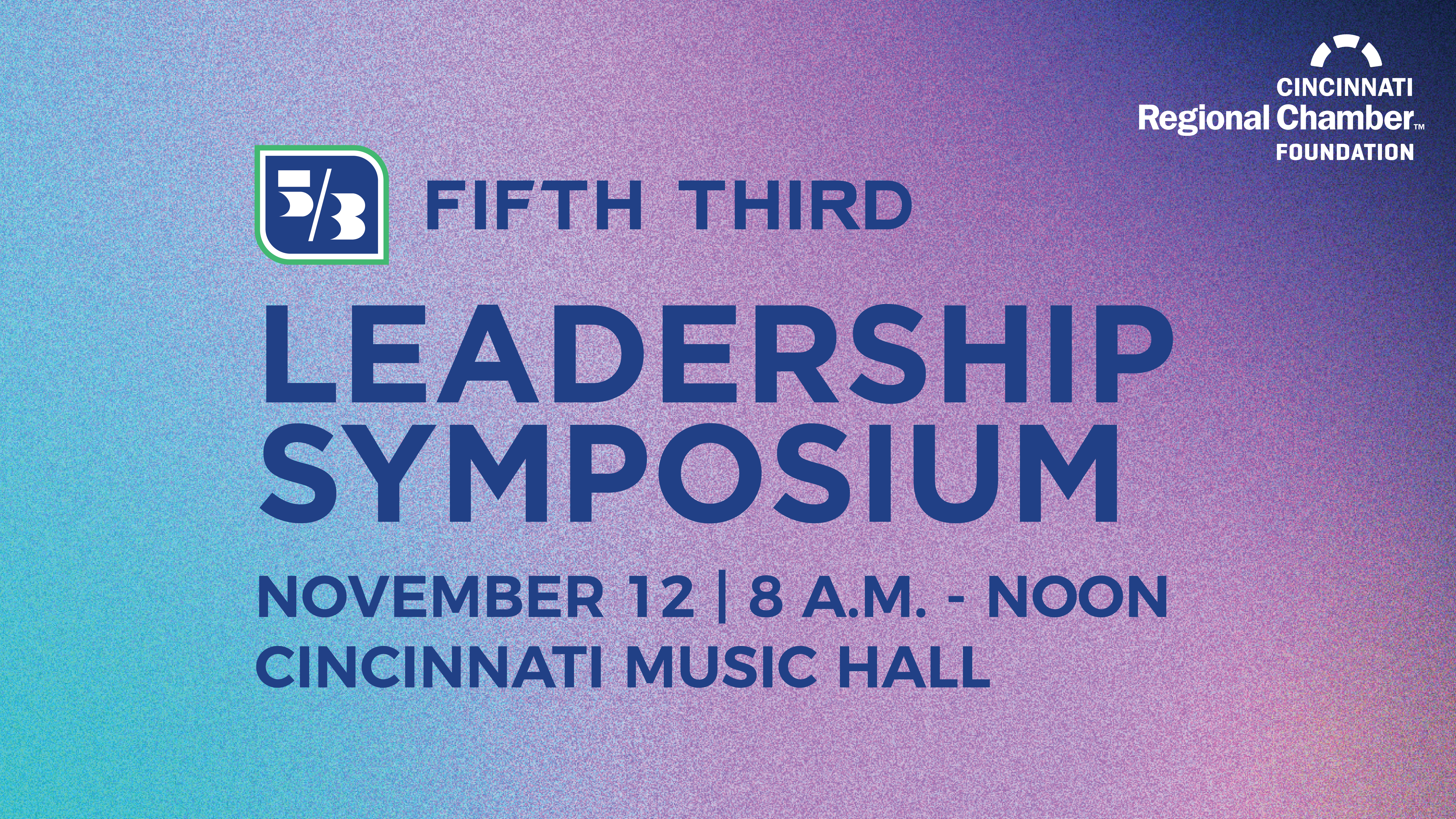 Fifth Third Bank Leadership Symposium Master Graphic