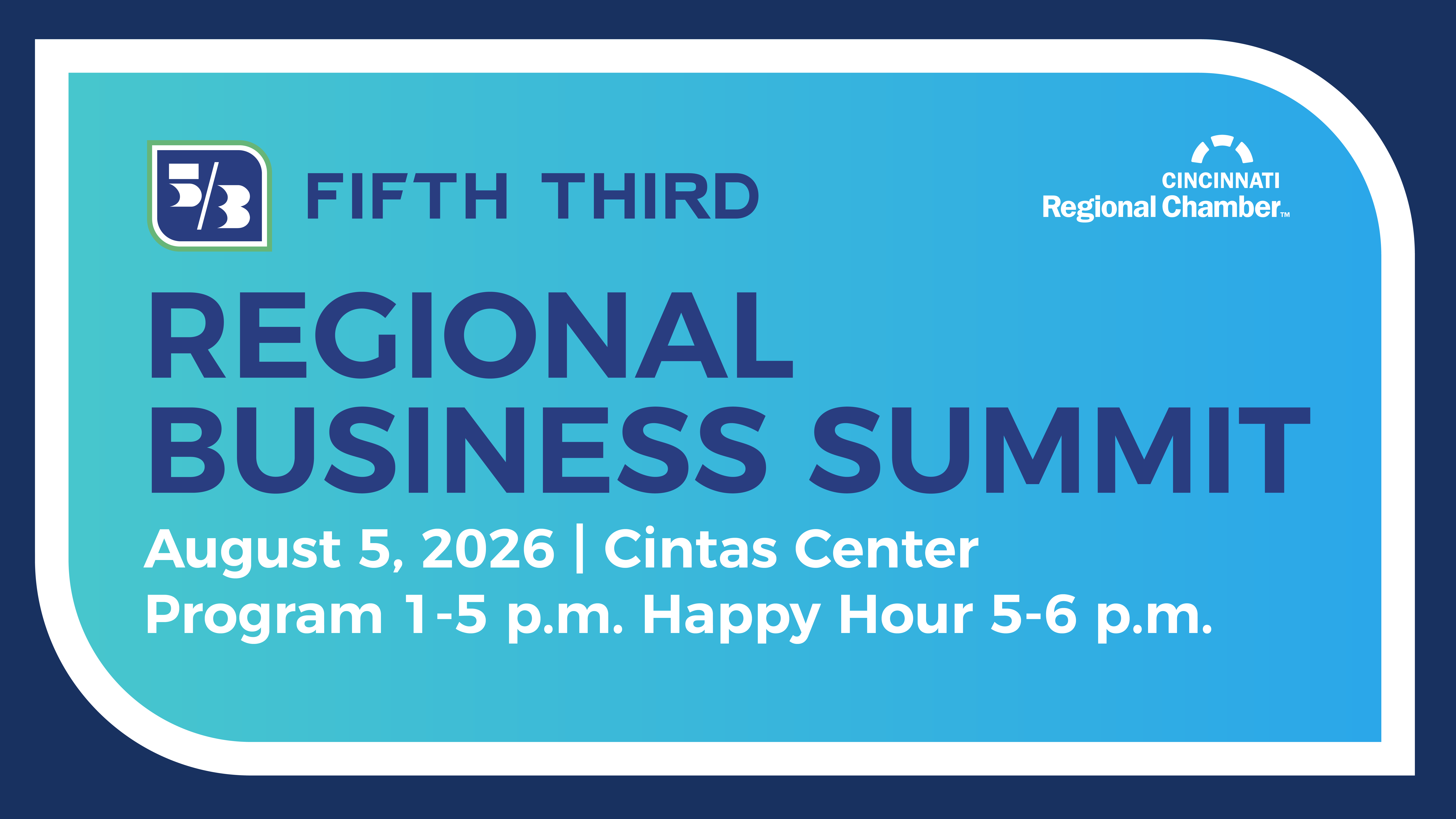 Fifth Third Bank Regional Business Summit Master Graphic